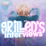 Grilled's Interview Centre