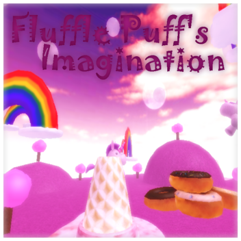 Fluffle Puff's Imagination
