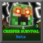 Creeper survival [Beta]