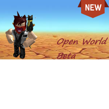 Open World ~ Beta