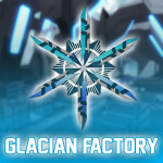 ❄️| Glacian Factory | RAID
