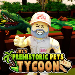 🦎 Prehistoric Pets Tycoon