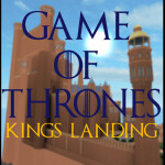 Game of Thrones, Kings Landing.