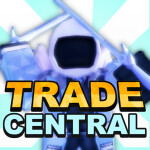 Trade Central!