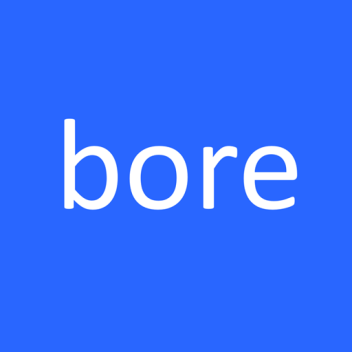bore