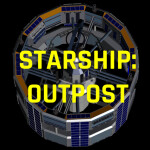 STARSHIP: OUTPOST [v1.0]