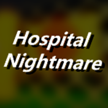 Hospital Nightmare 1.0
