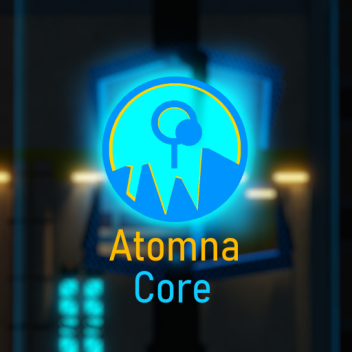 Atomna Core [SHOWCASE]