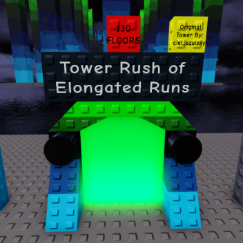 Tower Rush of Elongated Runs