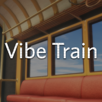 Vibe Train