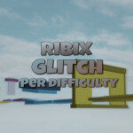 Ribix's Glitch Per Difficulty