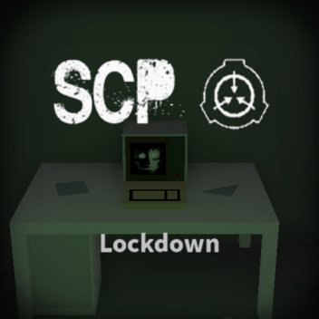 SCP - Lockdown (Rilis Tes Awal FE)