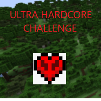 Ultra Hardcore Challenge