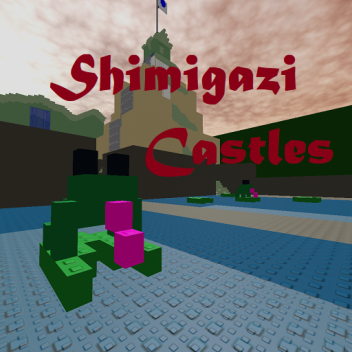 Shimagazi Castles