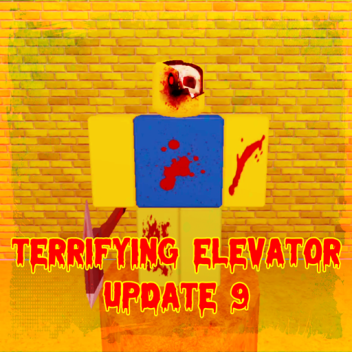 Ascenseur Terrifiant [Mise à jour Noob]