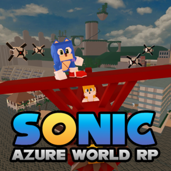 (SUPER PACOTE DE FILME!) Sonic: Azure World RP