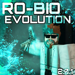 [Update!] Ro-Bio: Evolution  thumbnail