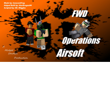 FWD Ops Airsoft [BETA]