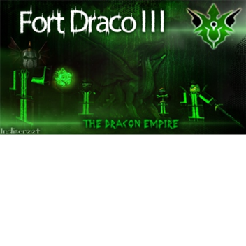 Fort Draco III 