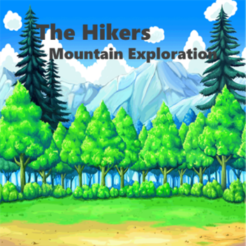The Hikers [Mountain Exploration] [Alpha Release] 