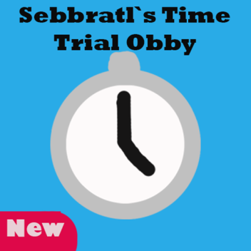 Sebbratl`s Time Trial Obby