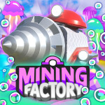 👑 Mining Factory Tycoon 💎⛏️
