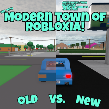 [VOICE CHAT] Modern Town Of Robloxia!