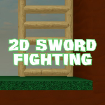2D Sword Fighting