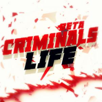 Criminals life Update