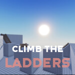 Climb The Ladders