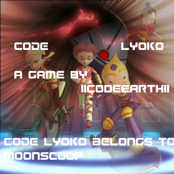 Code Lyoko Re-Creation Ver 3.2.2