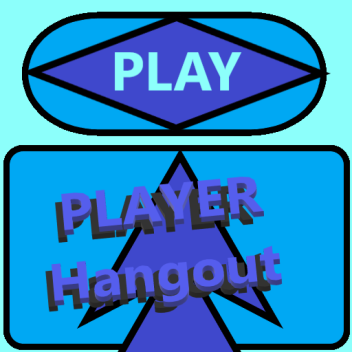Player Hangout