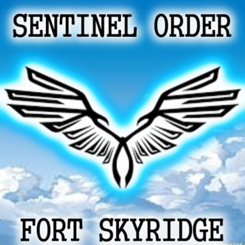 [SO] Fort Skyridge NEW GAME IN GROUP