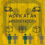 (NEW) WORK AT AN AMAZON FACILITY