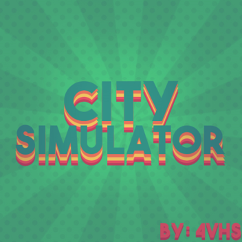 City Simulator [Paid Alpha Acess]
