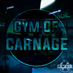Gym Of Carnage