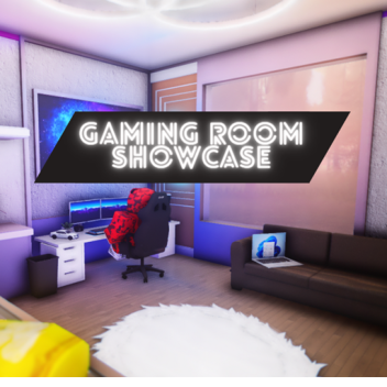 Gaming Room [Showcase]