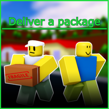Deliver a package: Original (DISCONTINUED)