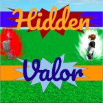 [BETA]Hidden Valor