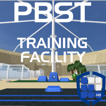PBST Training Facility 2015