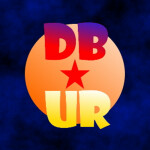 Dragon Ball Ultimate Revelations [DBUR]
