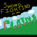 Sword Fighting on the Plains