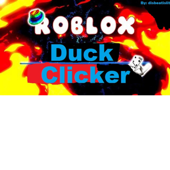 Duck Clicker [back up]