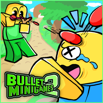 Bullet Minigames 2 [ALPHA]
