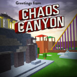 Classic: Chaos Canyon