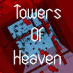 [Temprorarily Closed] Towers Of Heaven