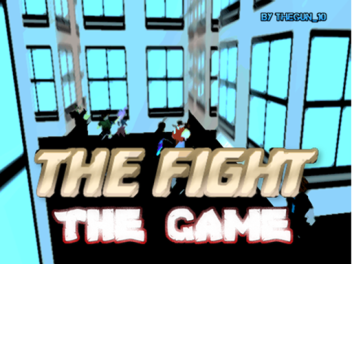 THE FIGHT!(ALPHA)