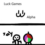 The Luck Games [Alpha]