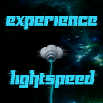 Experience Lightspeed
