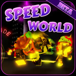 Speed World ⚡️ [BETA]